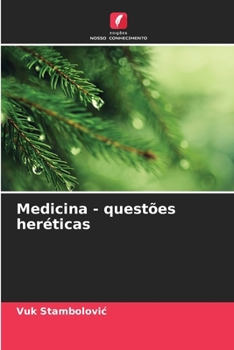 Paperback Medicina - questões heréticas [Portuguese] Book