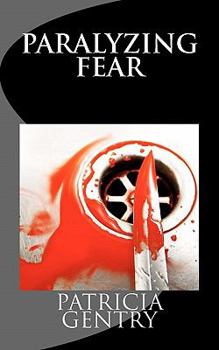 Paperback Paralyzing Fear Book