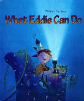 Hardcover What Eddie Can Do Book