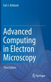 Hardcover Advanced Computing in Electron Microscopy Book