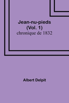 Paperback Jean-nu-pieds (Vol. 1); chronique de 1832 Book