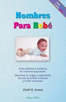 Paperback Nombres para Bebe [Spanish] Book