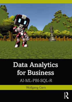 Paperback Data Analytics for Business: Ai-ML-Pbi-Sql-R Book