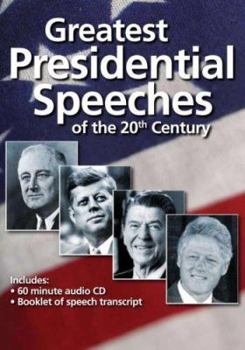 Audio CD Greatest Presidential Speeches of the 20th Century Book