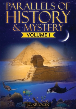 Paperback Parallels of History & Mystery: Volume 1 Book
