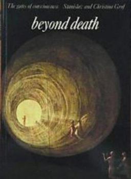 Paperback Beyond Death: The Gates of Consciousness Book