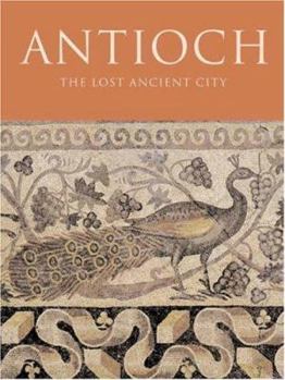 Hardcover Antioch: The Lost Ancient City Book