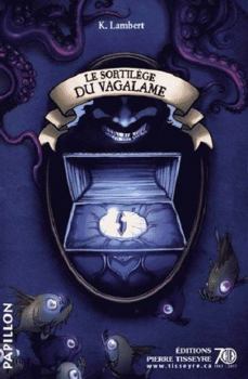 Paperback Pap 218 : Le sortilège du Vagalame [French] Book