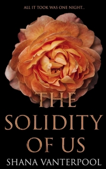 Paperback The Solidity of Us Book