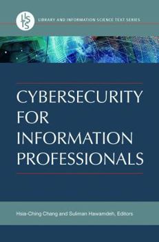 Paperback Cybersecurity for Information Professionals Book
