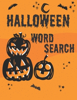 Paperback Halloween Word Search: Large Print halloween word search holiday fun for adults and kids Medium to Hard (halloween activity book) [Large Print] Book