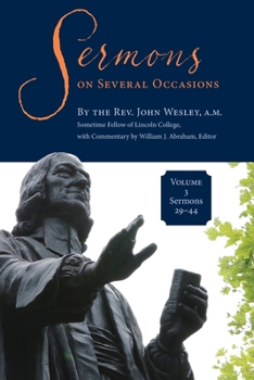 Paperback Sermons on Several Occasions, Volume 3, Sermons 29-44 Book