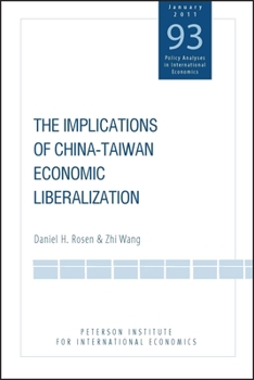 Paperback The Implications of China-Taiwan Economic Liberalization Book