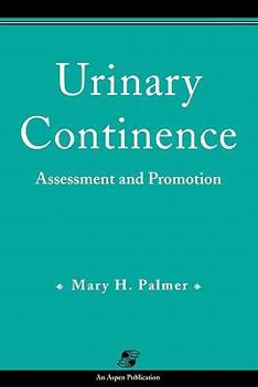 Paperback Urinary Continence: Assessment & Promotion Book