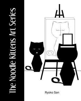 Paperback The Noodle Kittens Art Series Book