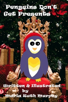 Paperback Penguins Don't Get Presents Book