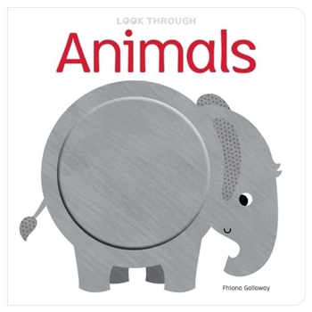 Board book Look Through: Animals Book