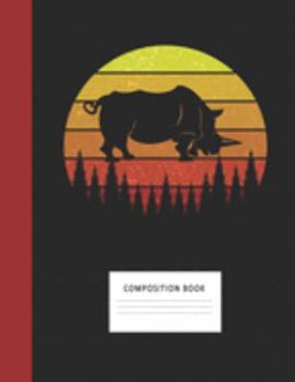 Composition Book: Rhino 200 Wide Ruled Lined Pages Retro Vintage Sunset Classic Notebook, Writing Pad & Practice Journal | Assignments, Class Notes, ... Organizer, Homeschool, College & University