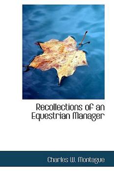 Paperback Recollections of an Equestrian Manager Book