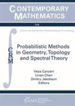 Paperback Probabilistic Methods in Geometry, Topology, and Spectral Theory Book