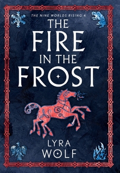 Hardcover The Fire in the Frost Book
