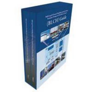 Hardcover Bulk Liquid Chemical Handling Guide for Plants, Terminals, Storage and Distribution Depots: (BLCH) Guide Book