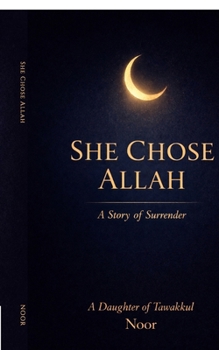 Paperback She Chose Allah Book
