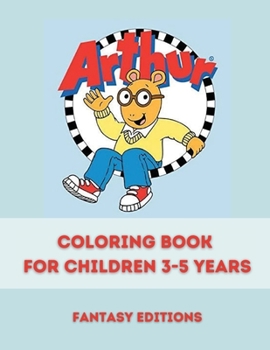 Paperback Arthur: Coloring book for children 3-5 years Book