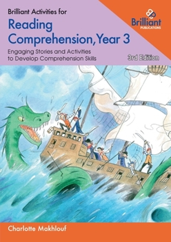 Paperback Brilliant Activities for Reading Comprehension, Year 3: Engaging Stories and Activities to Develop Comprehension Skills Book