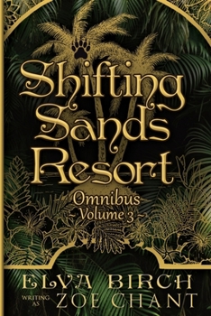 Paperback Shifting Sands Resort Omnibus Volume 3 Book
