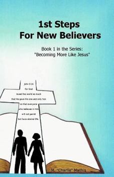 Paperback 1st Steps For New Believers Book