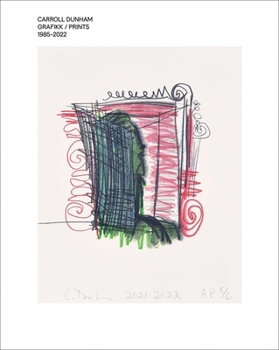 Hardcover Carroll Dunham: Grafikk/Prints 1985-2022 Book