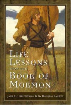 Hardcover Life Lessons from the Book of Mormon Book