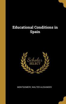 Hardcover Educational Conditions in Spain Book