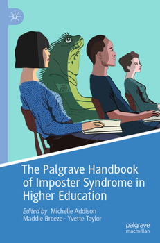 Paperback The Palgrave Handbook of Imposter Syndrome in Higher Education Book