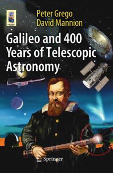 Paperback Galileo and 400 Years of Telescopic Astronomy Book
