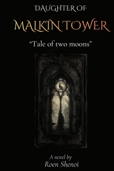 Paperback Daughter of Malkin Tower: A Tale of Two Moons Book