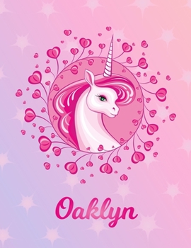 Paperback Oaklyn: Unicorn Large Blank Primary Sketchbook Paper - Pink Purple Magical Horse Personalized Letter O Initial Custom First Na Book
