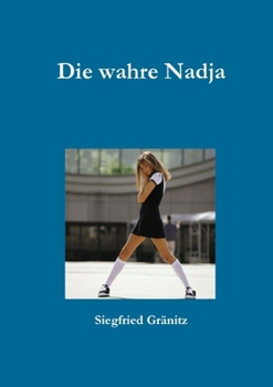 Die wahre Nadja