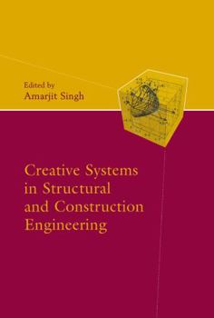 Hardcover Creative Systems in Structural & Constru Book