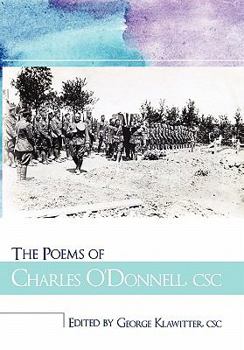 Paperback The Poems of Charles O'Donnell, CSC Book