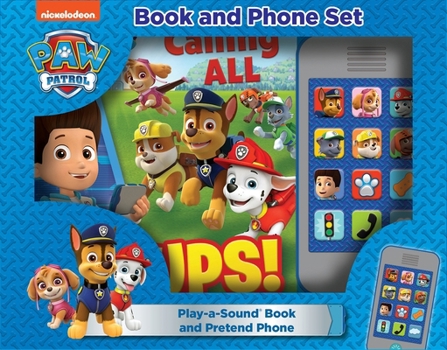 Paperback Nickelodeon Paw Patrol: Calling All Pups Book and Phone Sound Book Set [With Toy and Battery] Book