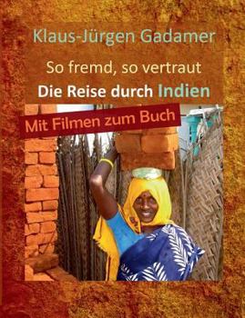 Paperback So fremd, so vertraut [German] Book