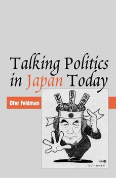 Paperback Talking Politics in Japan Today Book