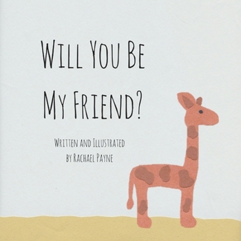 Paperback Will You Be My Friend? Book