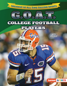 G.O.A.T. College Football Players