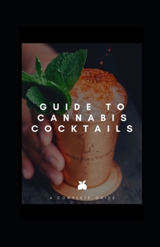 Paperback Guide to Cannabis Cocktails Book