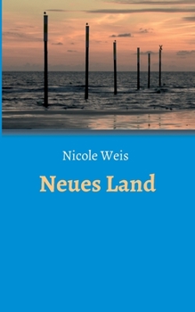 Paperback Neues Land [German] Book