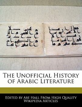 The Unofficial History of Arabic Literature