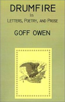 Paperback Drumfire in Letters, Poetry, and Prose Book